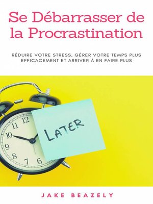 cover image of Se Débarrasser de la Procrastination